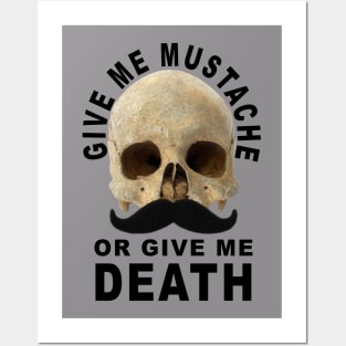 Mustache or Death Posters and Art